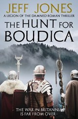The Hunt For Boudica - Jeff Jones - 9780854958894