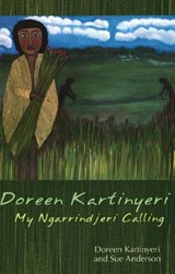 Doreen Kartinyeri - Doreen Katinyeri ; Sue Anderson - 9780855756598