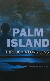 Palm Island - Joanne Watson - 9780855757038