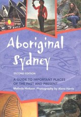 Aboriginal Sydney - Melinda Hinkson - 9780855757120