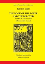 The Book of the Lover and the Beloved - Mark D. Johnston - 9780856686344
