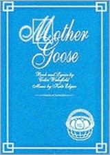 Mother Goose - Colin Wakefield ; Kate Edgar - 9780856762253