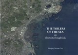 The Toilers of the Sea - Gregory Stevens Cox - 9780856946219