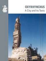 Oxyrhynchus - BOWMAN,  Alan K. ; Coles, R.A. ; Gonis, N. - 9780856981777