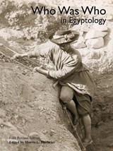 Who Was Who in Egyptology - MORRIS L. (INDEPENDENT SCHOLAR,  UK) Bierbrier - 9780856982484
