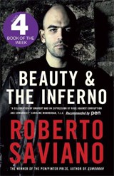 Beauty and the Inferno - Roberto Saviano - 9780857050106