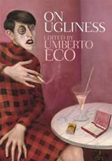 On ugliness | Umberto Eco | 