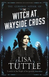 The Witch at Wayside Cross - Lisa Tuttle - 9780857054555