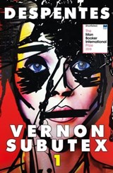 Vernon Subutex One - Virginie Despentes - 9780857055408