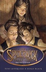 The Field Guide - Tony DiTerlizzi ; Holly Black - 9780857072429