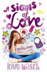 Signs of Love: Love Match - JAMES,  Melody - 9780857073228