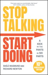 Stop Talking, Start Doing - Shaa Wasmund ; Richard Newton - 9780857089267