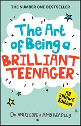 The Art of Being A Brilliant Teenager - Andy Cope ; Amy Bradley - 9780857089397