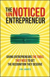 The UnNoticed Entrepreneur, Book 2 - Jim James - 9780857089762