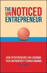 The UnNoticed Entrepreneur, Book 3 - Jim James - 9780857089786