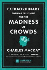 Extraordinary Popular Delusions and the Madness of Crowds - Charles Mackay - 9780857197429