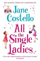 All the Single Ladies - COSTELLO,  Jane - 9780857205537