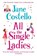 All the Single Ladies, COSTELLO,  Jane - Paperback - 9780857205537