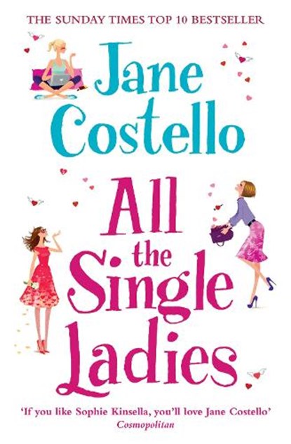 All the Single Ladies, COSTELLO,  Jane - Paperback - 9780857205537