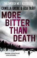 More Bitter Than Death - Camilla Grebe - 9780857209511