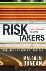 Risk Takers - Malcolm (Reader) Duncan - 9780857210067