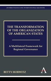 The Transformation of the Organization of American States