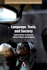 Language, Texts, and Society - Patrick Olivelle - 9780857284310