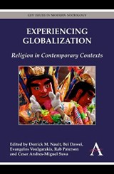 Experiencing Globalization - Derrick M. Nault ; Bei Dawei ; Evangelos Voulgarakis ; Rab Paterson ; Cesar Andres-Miguel Suva - 9780857285591