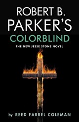 Robert B. Parker's Colorblind - Reed Farrel Coleman - 9780857302861