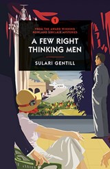 A Few Right Thinking Men - Sulari Gentill - 9780857303578