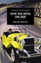 Give The Devil His Due - Sulari Gentill - 9780857303691