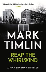 Reap the Whirlwind - Mark Timlin - 9780857303790