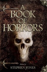 A Book of Horrors - Stephen Jones - 9780857388117