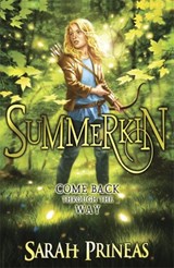 Winterling Series: Summerkin - Sarah Prineas - 9780857388582