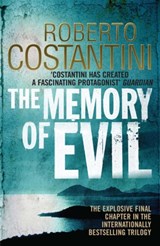 The Memory of Evil - Roberto Costantini - 9780857389404