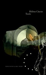Tomb(e) - Helene Cixous - 9780857420251