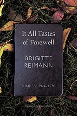 It All Tastes of Farewell - Brigitte Reimann - 9780857427809