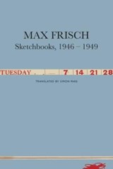 Sketchbooks, 1946-1949 - Max Frisch - 9780857429766