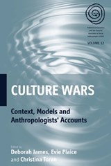 Culture Wars - Deborah James ; Evelyn Plaice ; Christina Toren - 9780857456618