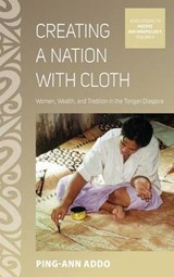 Creating a Nation with Cloth - ADDO,  Ping-Ann - 9780857458957