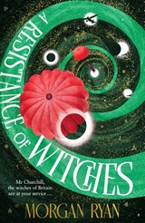 A Resistance of Witches - Morgan Ryan - 9780857506146