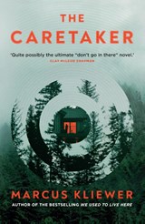 The Caretaker - Marcus Kliewer - 9780857509635