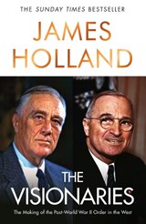 The Visionaries - James Holland - 9780857509727