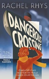 Dangerous Crossing - Rachel Rhys - 9780857524706