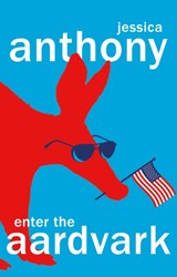 Enter the Aardvark - ANTHONY,  Jessica - 9780857527004