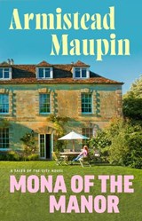 Mona of the Manor - Armistead Maupin - 9780857527080