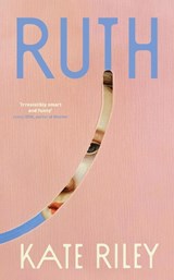 Ruth - Kate Riley - 9780857529886