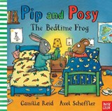 Pip and Posy: The Bedtime Frog - Camilla (Editorial Director) Reid - 9780857631152