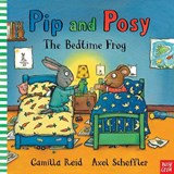 Pip and Posy: The Bedtime Frog - Camilla (Editorial Director) Reid - 9780857633835