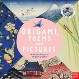British Museum: Origami, Poems and Pictures – Celebrating the Hokusai Exhibition at the British Museum - Nosy Crow Ltd - 9780857639387